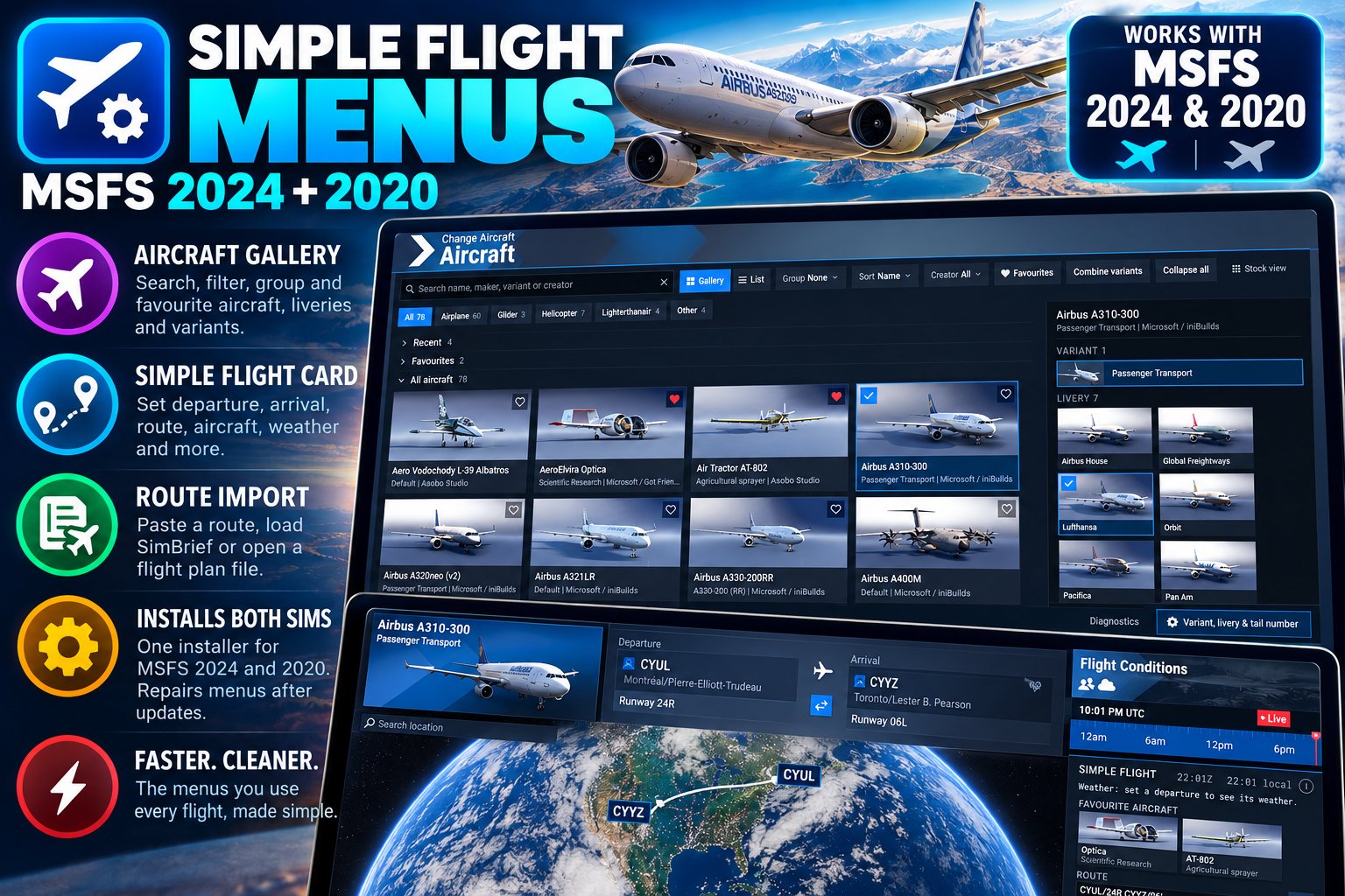 Simple Flight Menus in MSFS: an aircraft gallery with search, filters and favourites beside a livery panel, and below it a flight card with departure, arrival, runways and live weather over a globe.